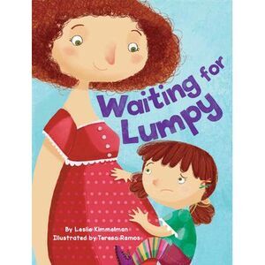 Waiting for Lumpy -- Leslie Kimmelman